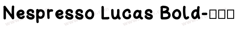 Nespresso Lucas Bold字体转换